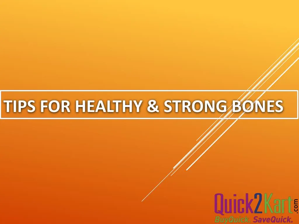 tips for healthy strong bones