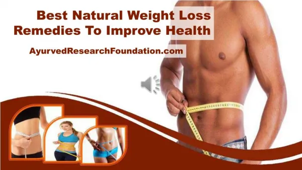 Best Natural Weight Loss Remedies To Improve Health