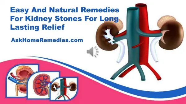 Easy And Natural Remedies For Kidney Stones For Long Lasting Relief