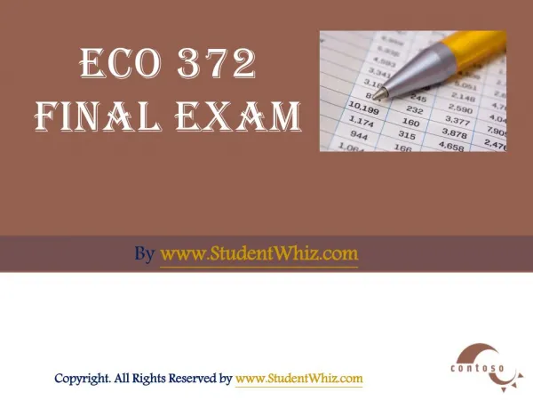 ECO 372 Final Exam (Latest) - Assignment