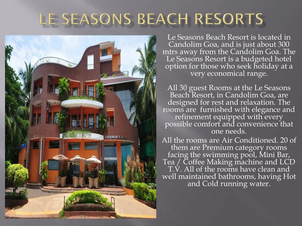 le seasons beach resorts