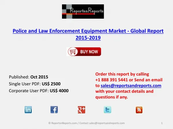 Police and Law Enforcement Equipment Market - Global Report 2015-2019
