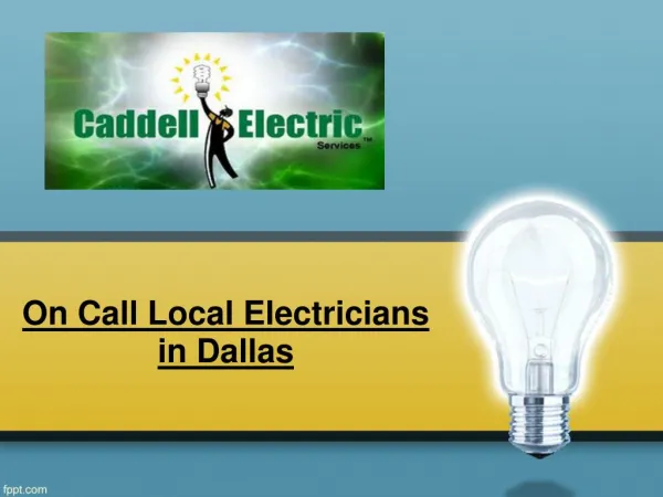 On Call Local Electricians in Dallas