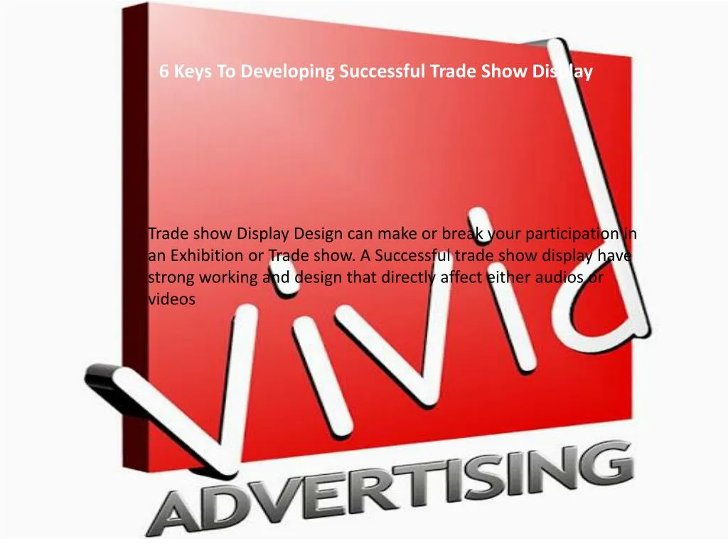 6 keys to developing successful trade show display