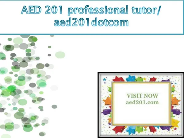 AED 201 professional tutor/ aed201dotcom