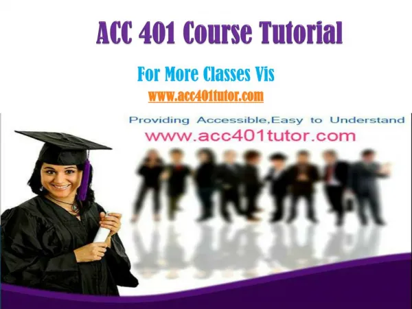 ACC 401 Tutor Tutorials/acc401tutodotcom