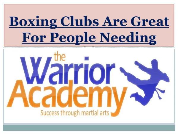 Boxing Clubs Are Great For People Needing
