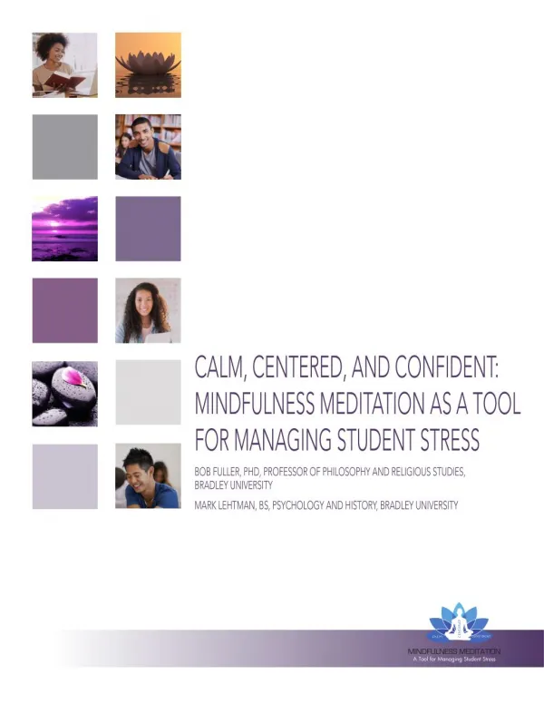 Mindfulness Meditation as a Tool for Managing Student Stress