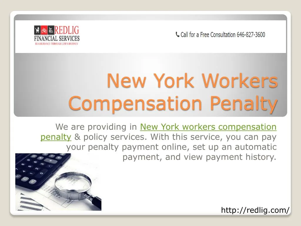 PPT - New York Workers Compensation Penalty PowerPoint Presentation ...