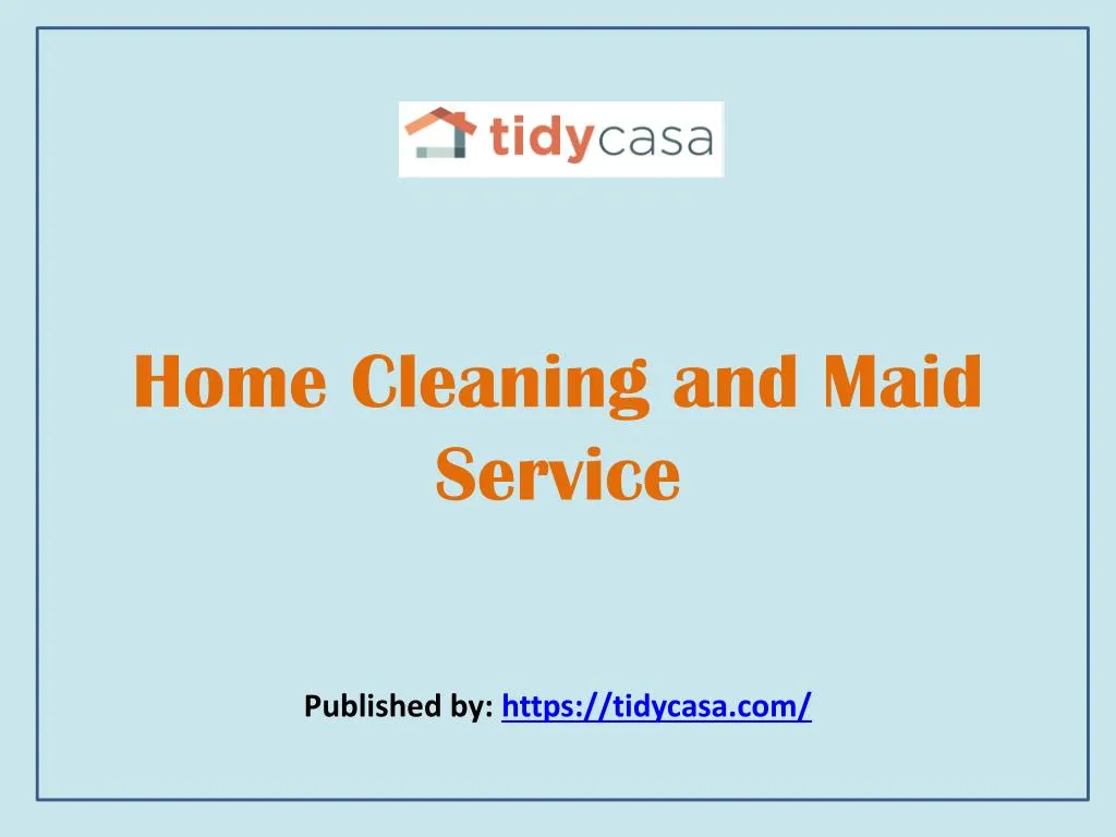 home cleaning and maid service