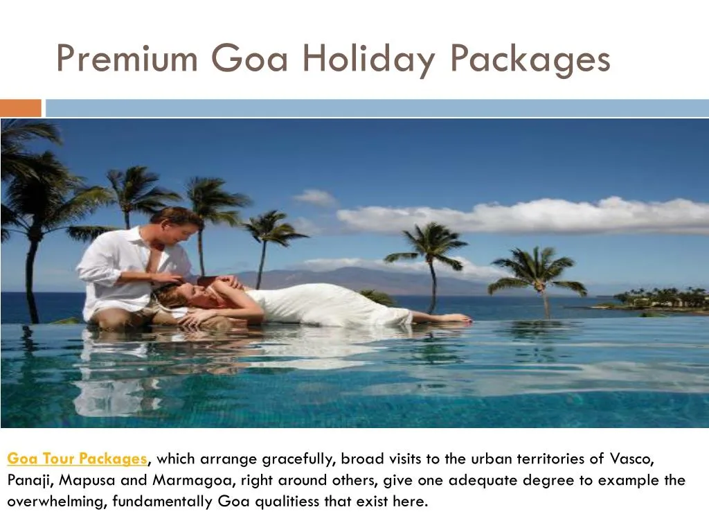 premium goa holiday packages