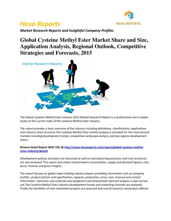 Cysteine Methyl Ester Trends, Regional Outlook, Regional Outlook & Forecasts to 2015