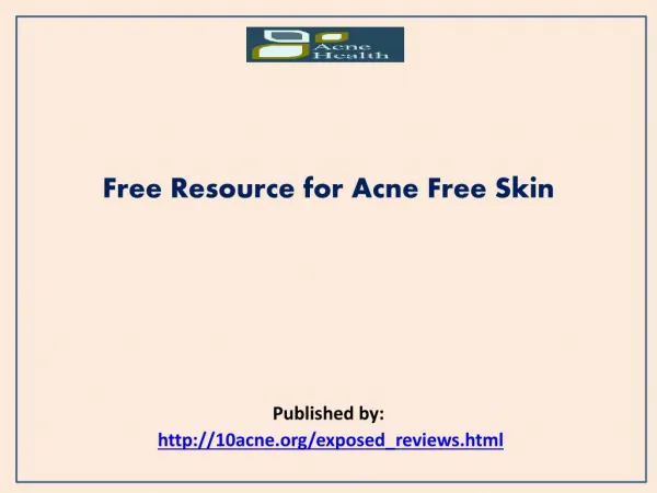 Acne Health-Free Resource for Acne Free Skin