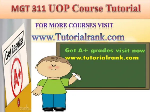 MGT 311 UOP course tutorial/tutoriarank