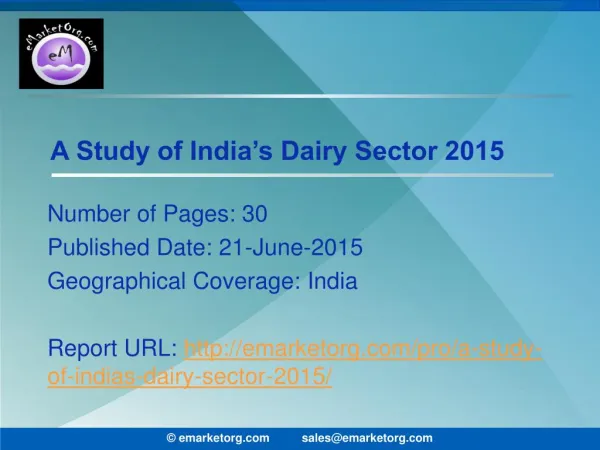 Indian dairy Market Extrapolating growth prospects of 15.6% year-on-year by 2016