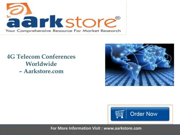 Aarkstore 4G Telecom Conferences Worldwide