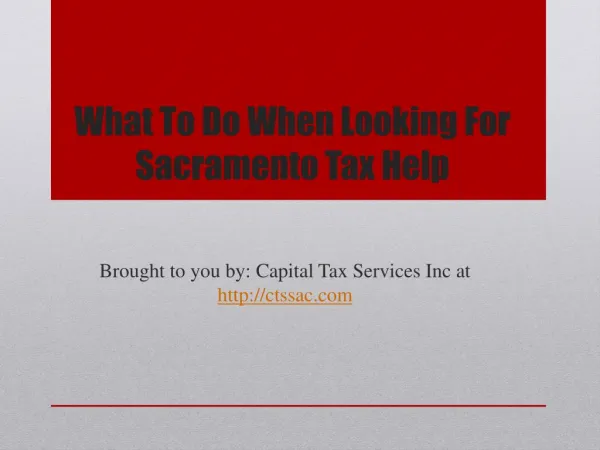 What To Do When Looking For Sacramento Tax Help