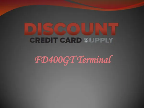 FD400GT Terminal