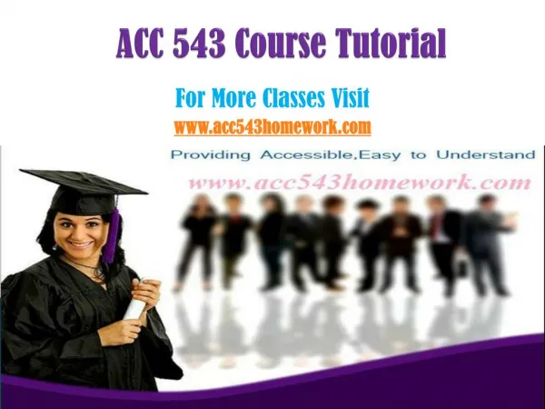 ACC 543 Homework Tutorials/acc543homeworkdotcom