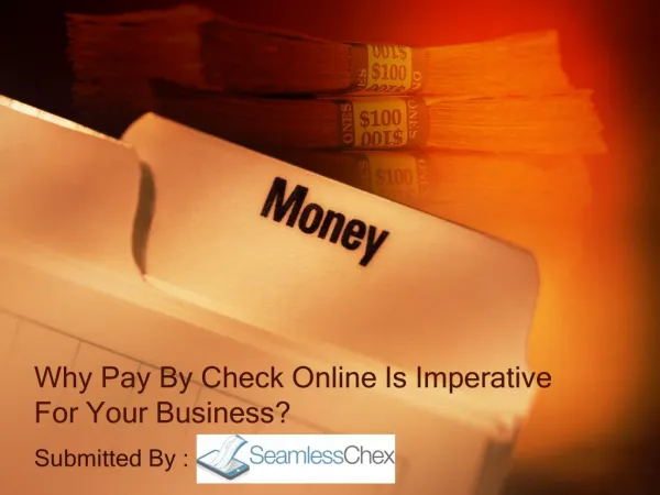 Why Pay By Check Online Is Imperative For Your Business