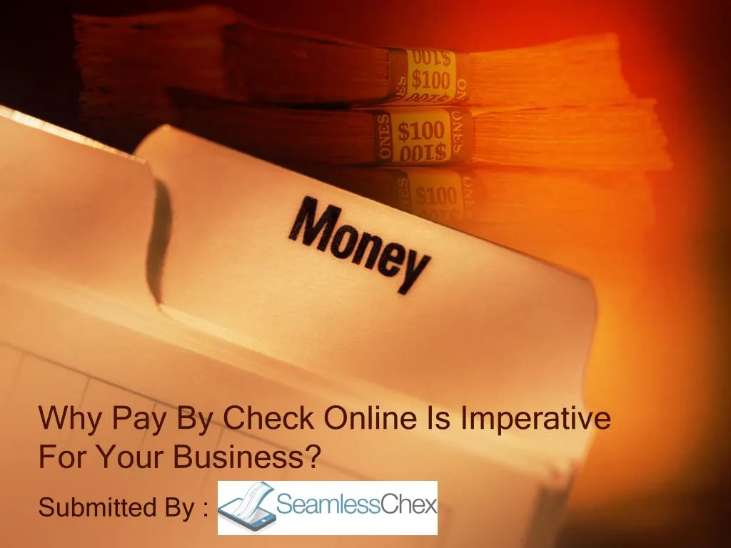 why pay by check online is imperative for your business