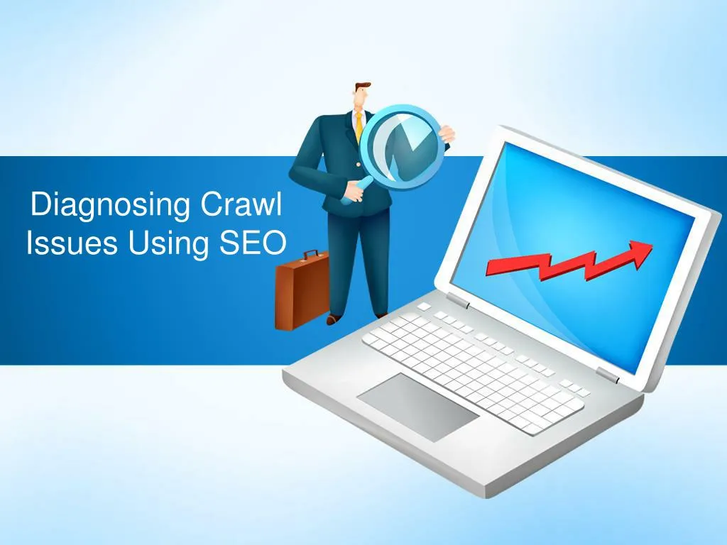 diagnosing crawl issues using seo