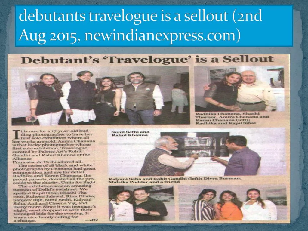 debutants travelogue is a sellout 2nd aug 2015 newindianexpress com