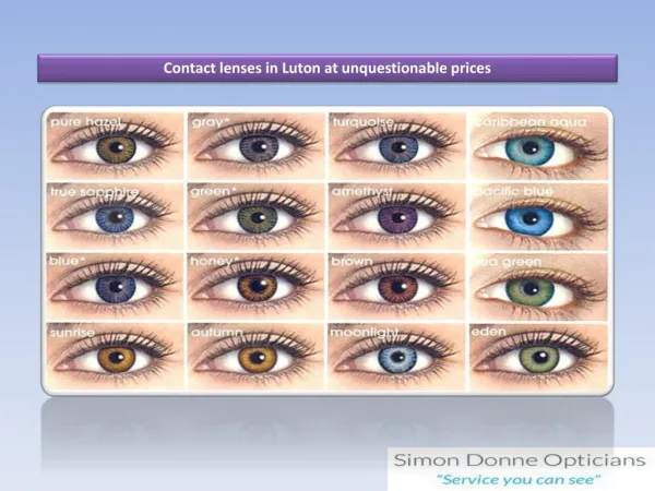 Contact lenses in Luton at unquestionable prices