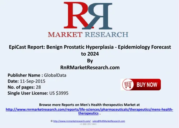 Benign Prostatic Hyperplasia Epidemiology Quantify Patient Population