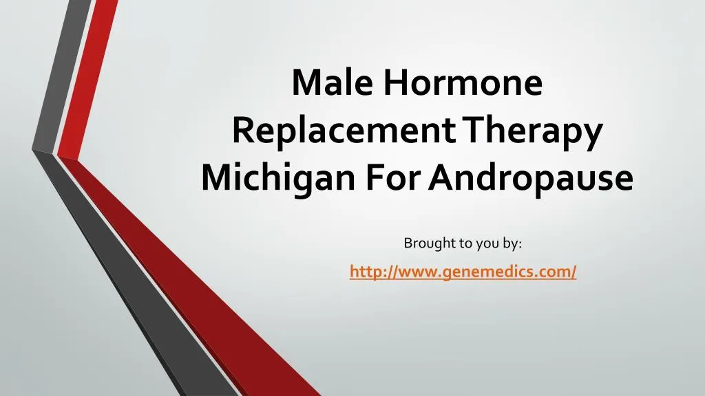 male hormone replacement therapy michigan for andropause