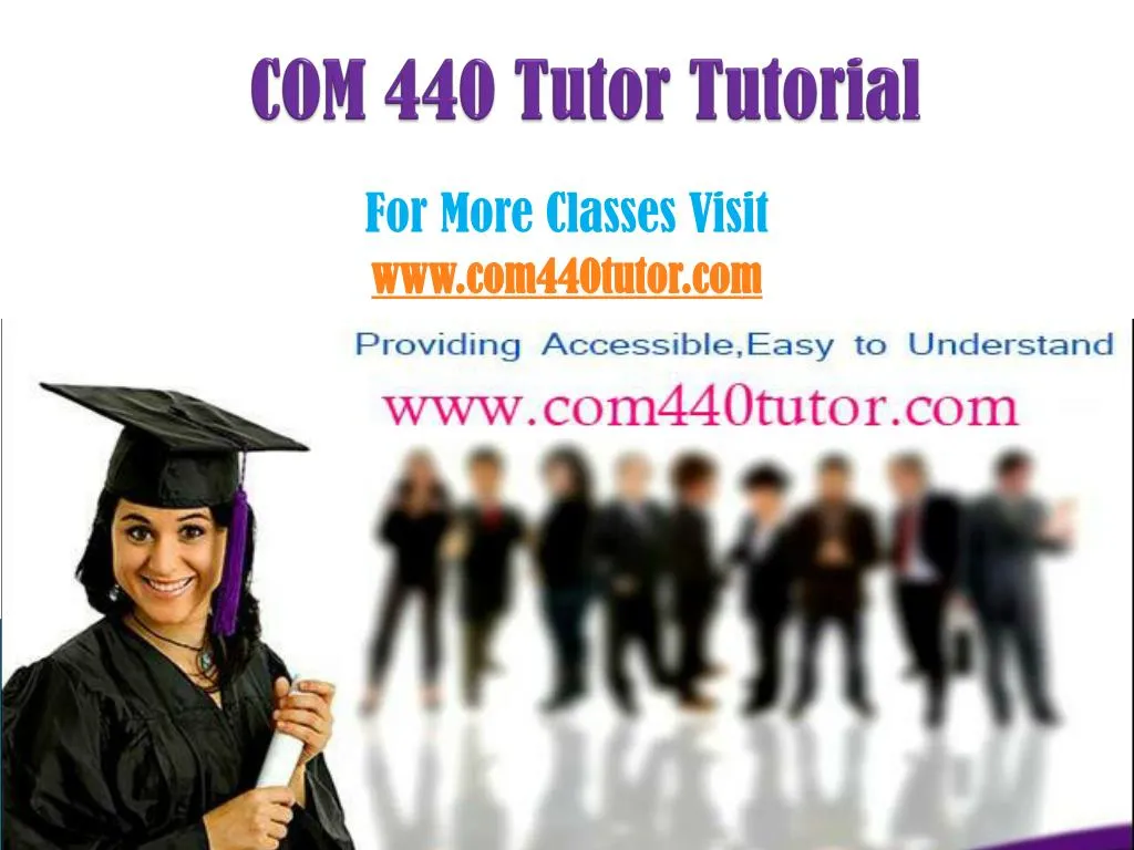 com 440 tutor tutorial