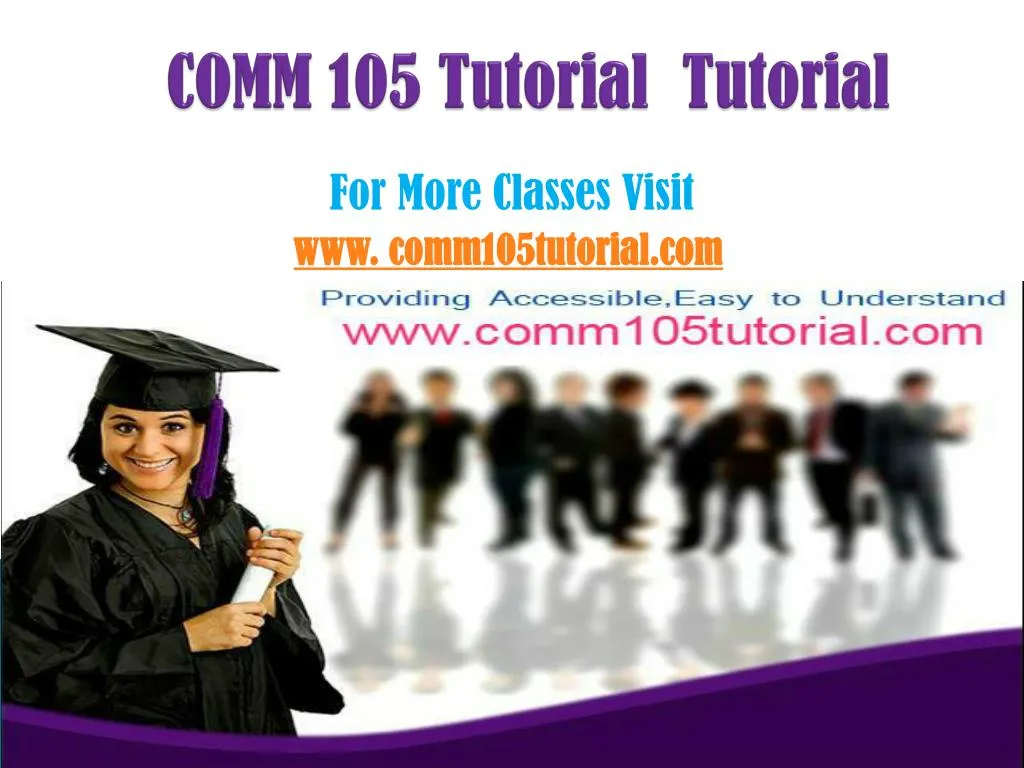 comm 105 tutorial tutorial