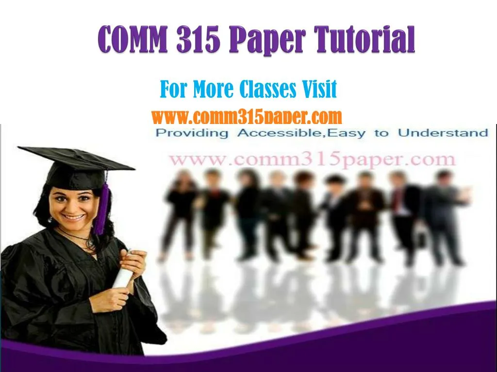 comm 315 paper tutorial