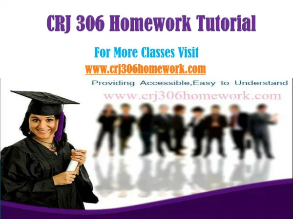 CRJ 306 Homework Peer Educator /CRJ306homeworkdotcom