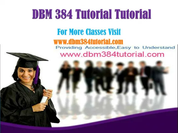 DBM 384 Tutorial Peer Educator/dbm384tutorialdotcom