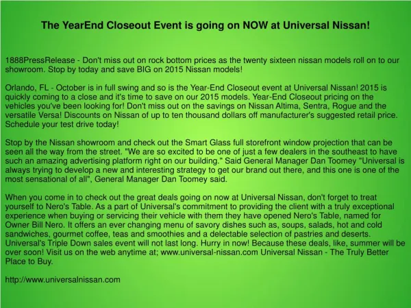 The YearEnd Closeout Event is going on NOW at Universal Nissan!