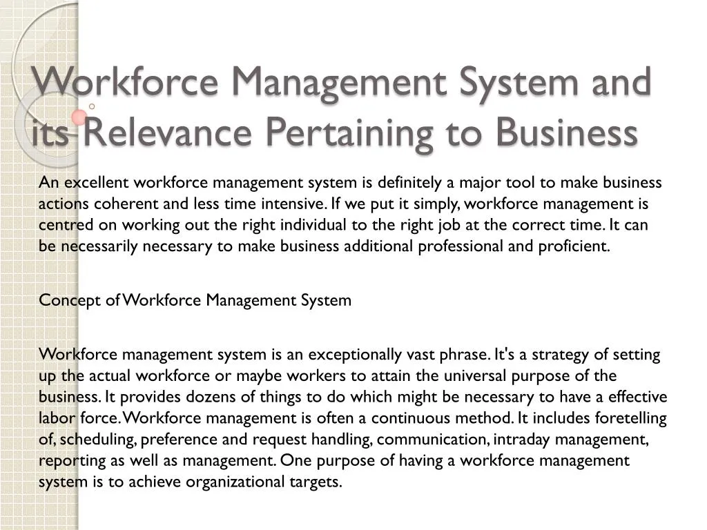 workforce management system and its relevance pertaining to business