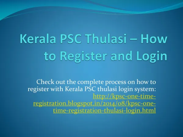 Kerala PSC - One Time Registration Process