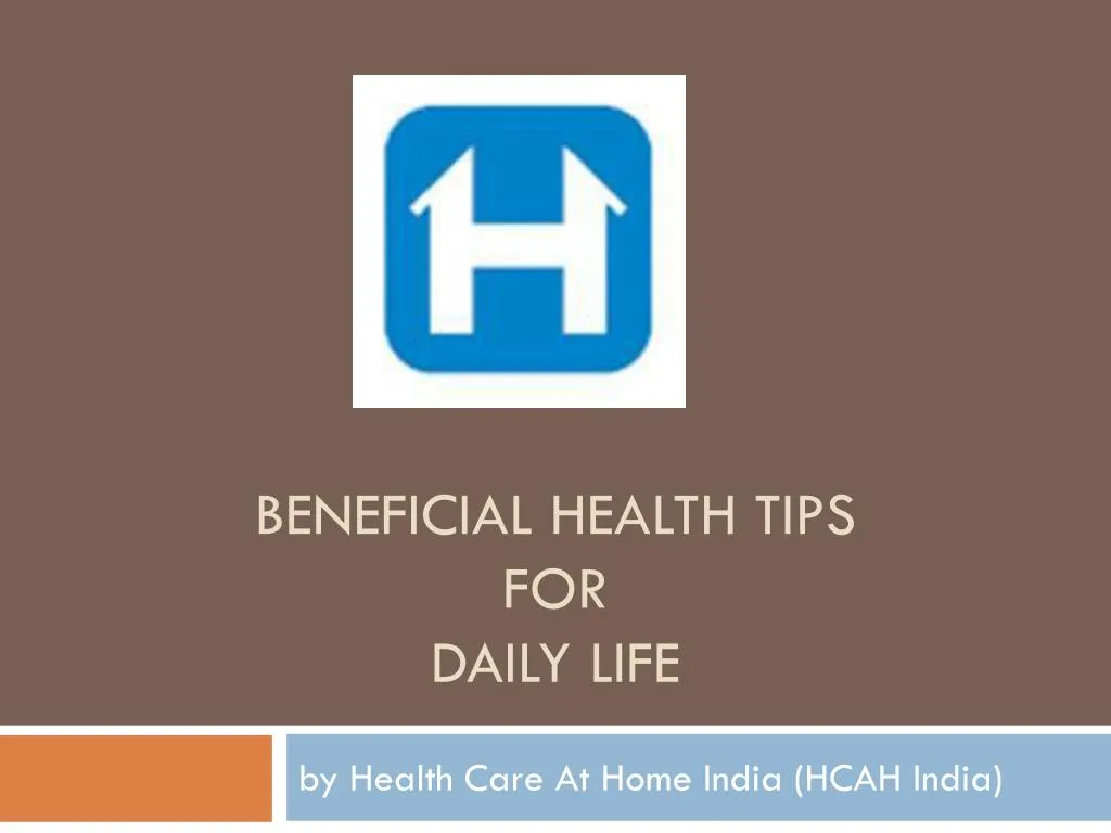 beneficial health tips for daily life
