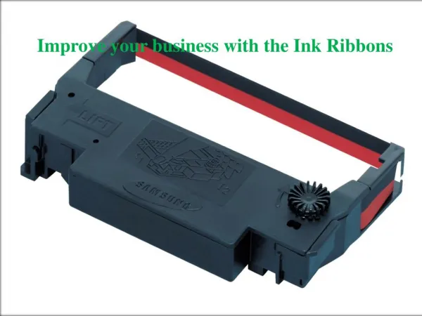 Improve your business with the Ink Ribbons