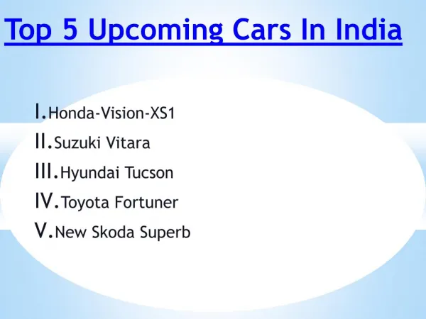 Top 5 Upcoming Cars in India
