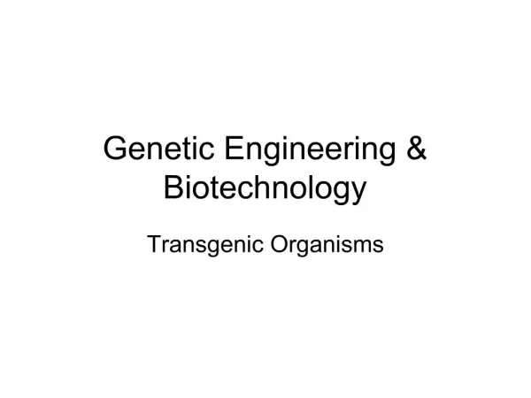Genetic Engineering Biotechnology