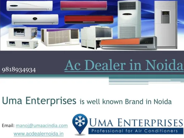 Ac Dealer in Noida Call Us @ 9818934934