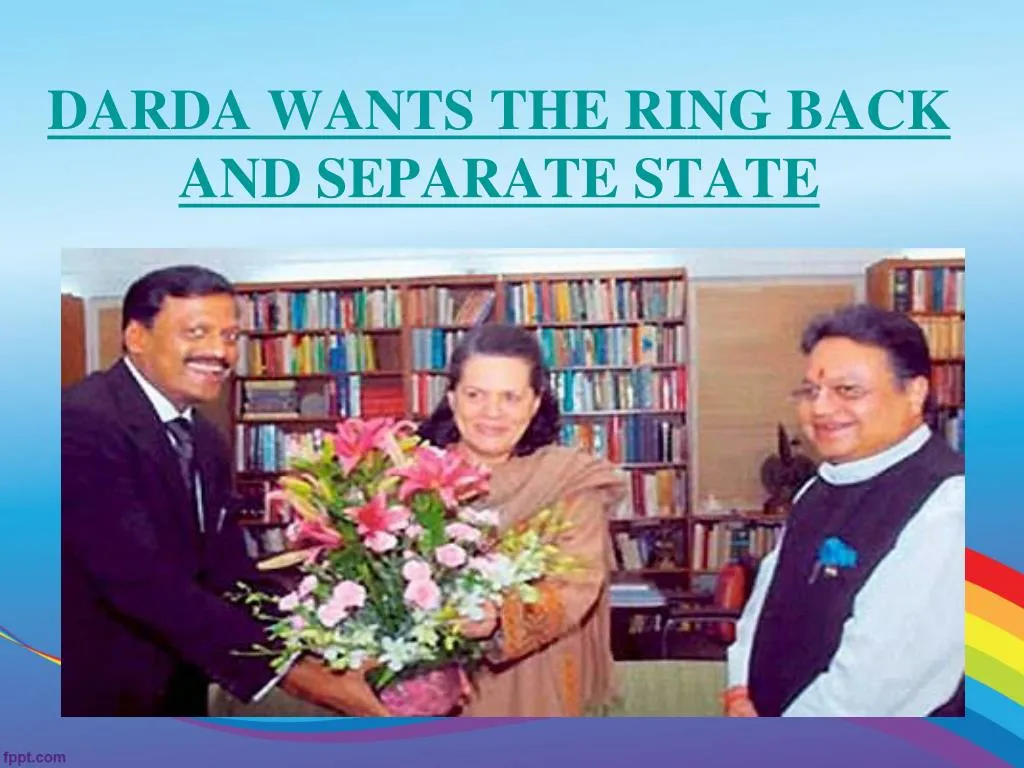 darda wants the ring back and separate state