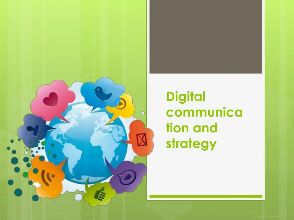 digital communication and strategy