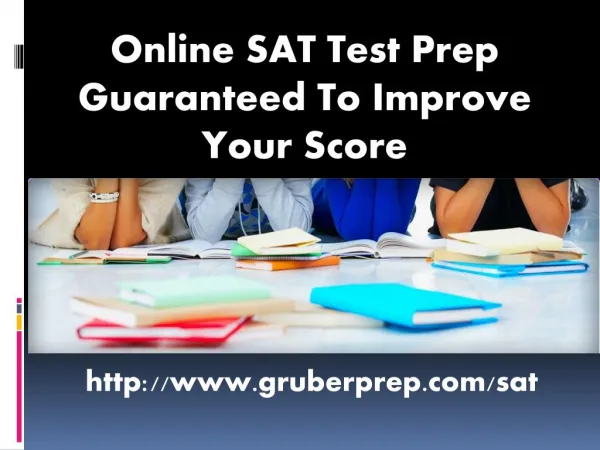 Online SAT Test Prep Guaranteed To Improve Your Score