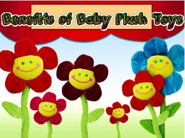 Benefits of Baby Plush Toys