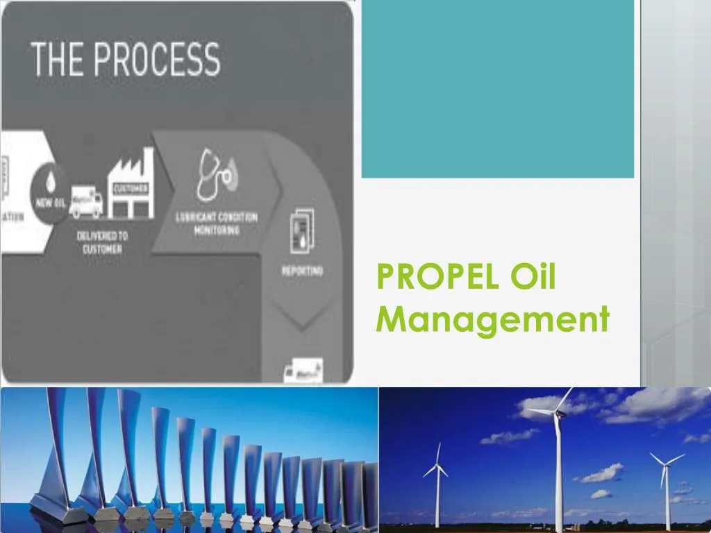 propel oil management