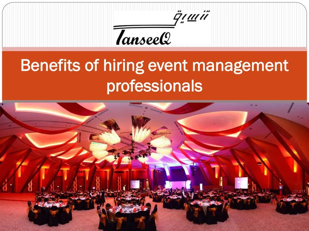 benefits of hiring event management professionals
