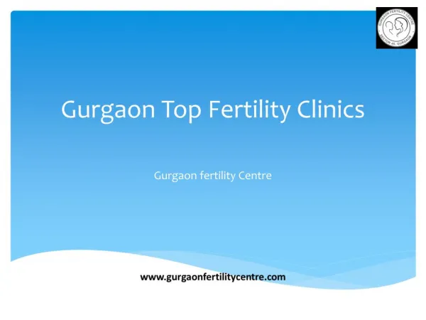 Gurgaon Top Fertility Clinics